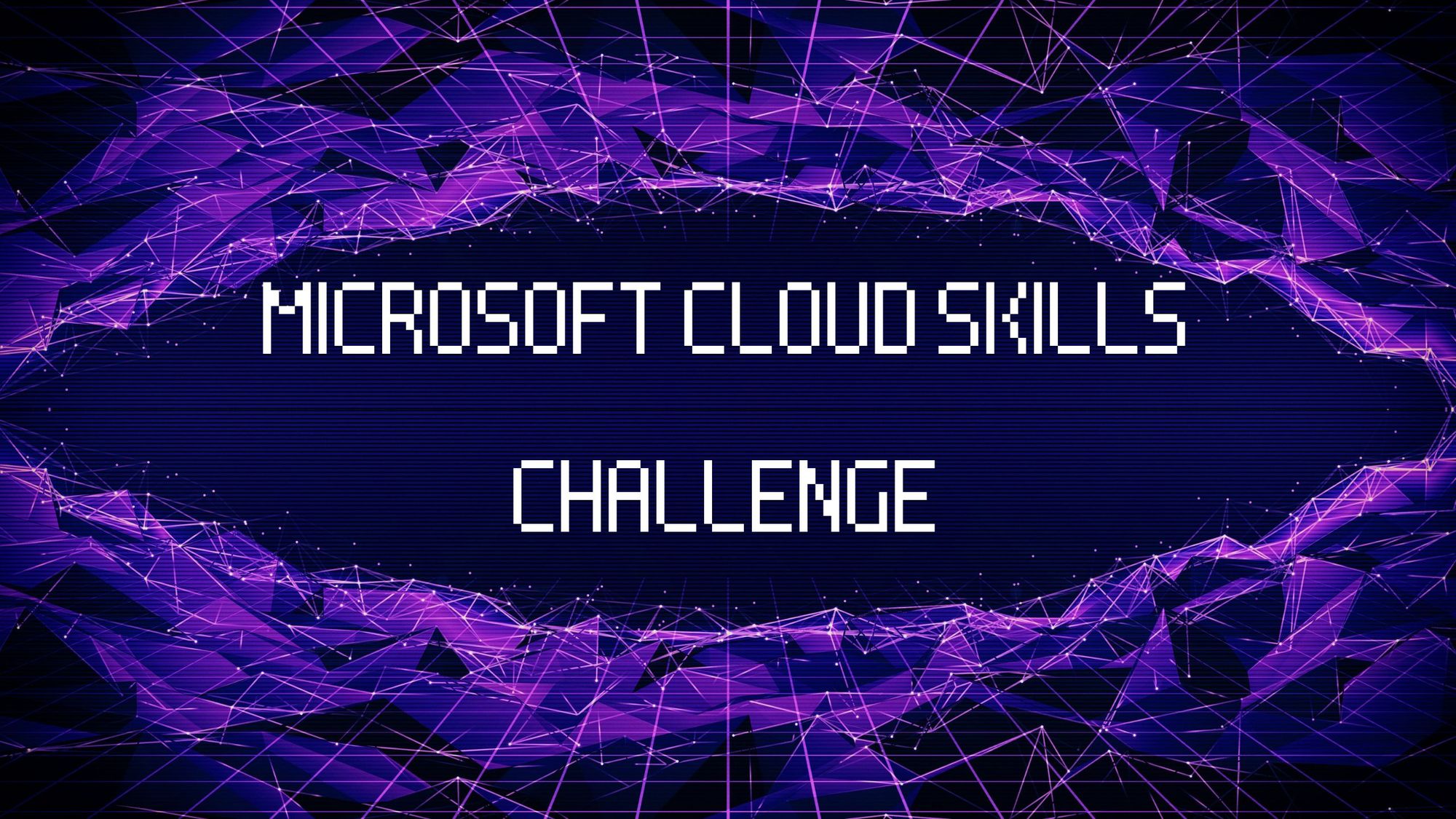 The Microsoft Learn Cloud Skills Challenge